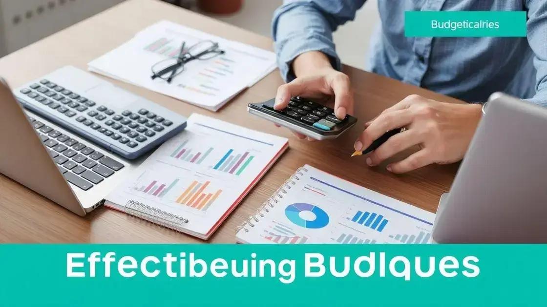 Budgeting techniques for effective financial management